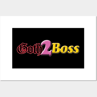 Goth2Boss Posters and Art